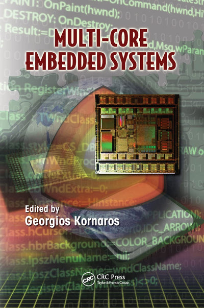 Multi-Core Embedded Systems (Embedded Multi-core Systems)