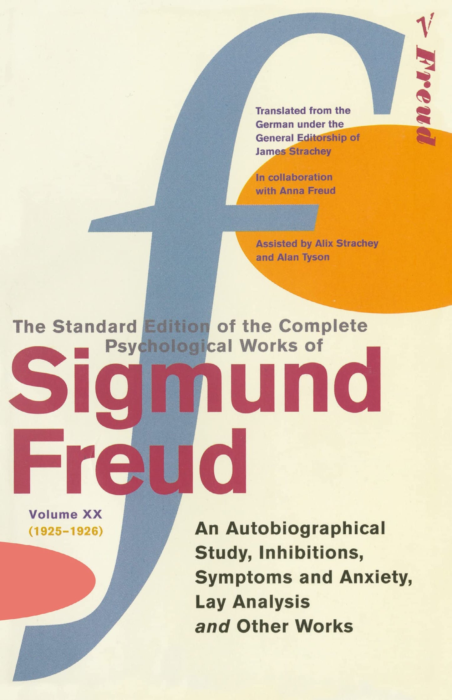 The Complete Psychological Works of Sigmund Freud Vol.20 by