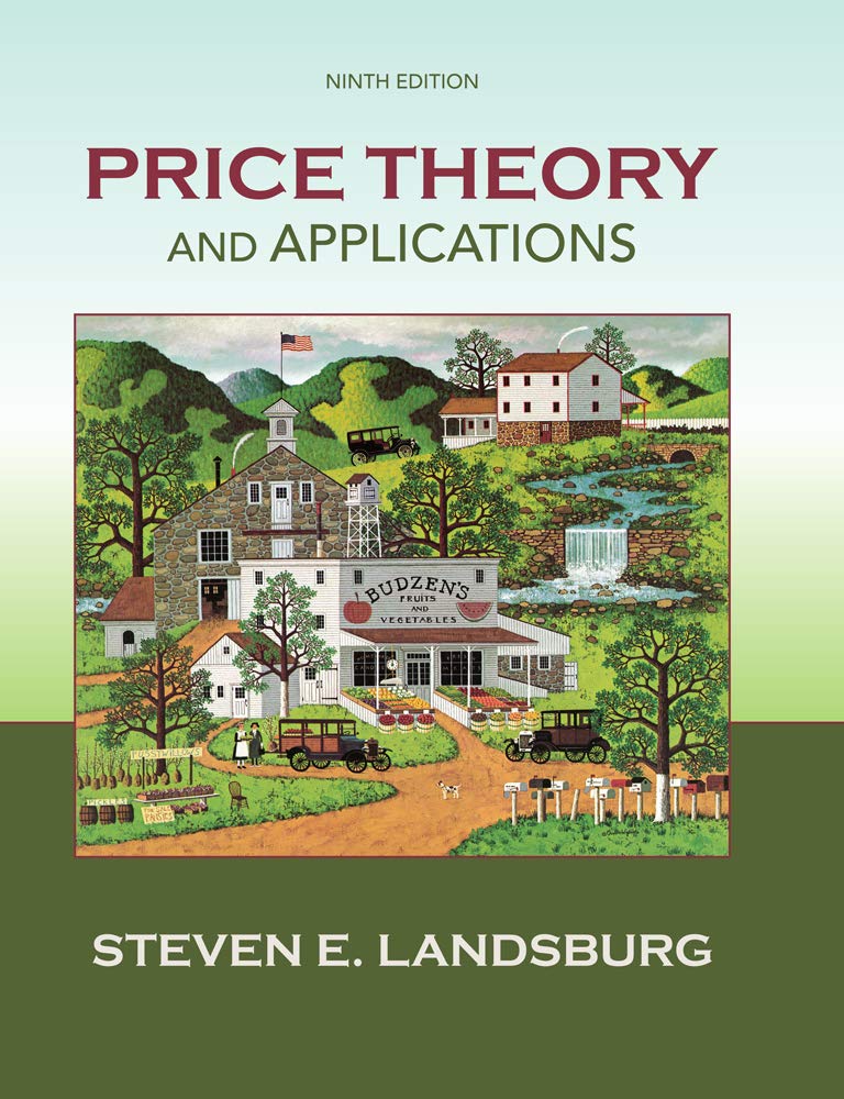 Price Theory and Applications (Upper Level Economics Titles)