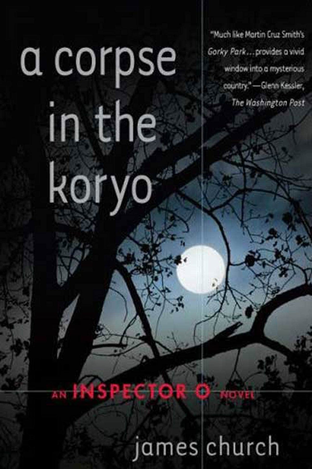A Corpse in the Koryo (Inspector O Novels)