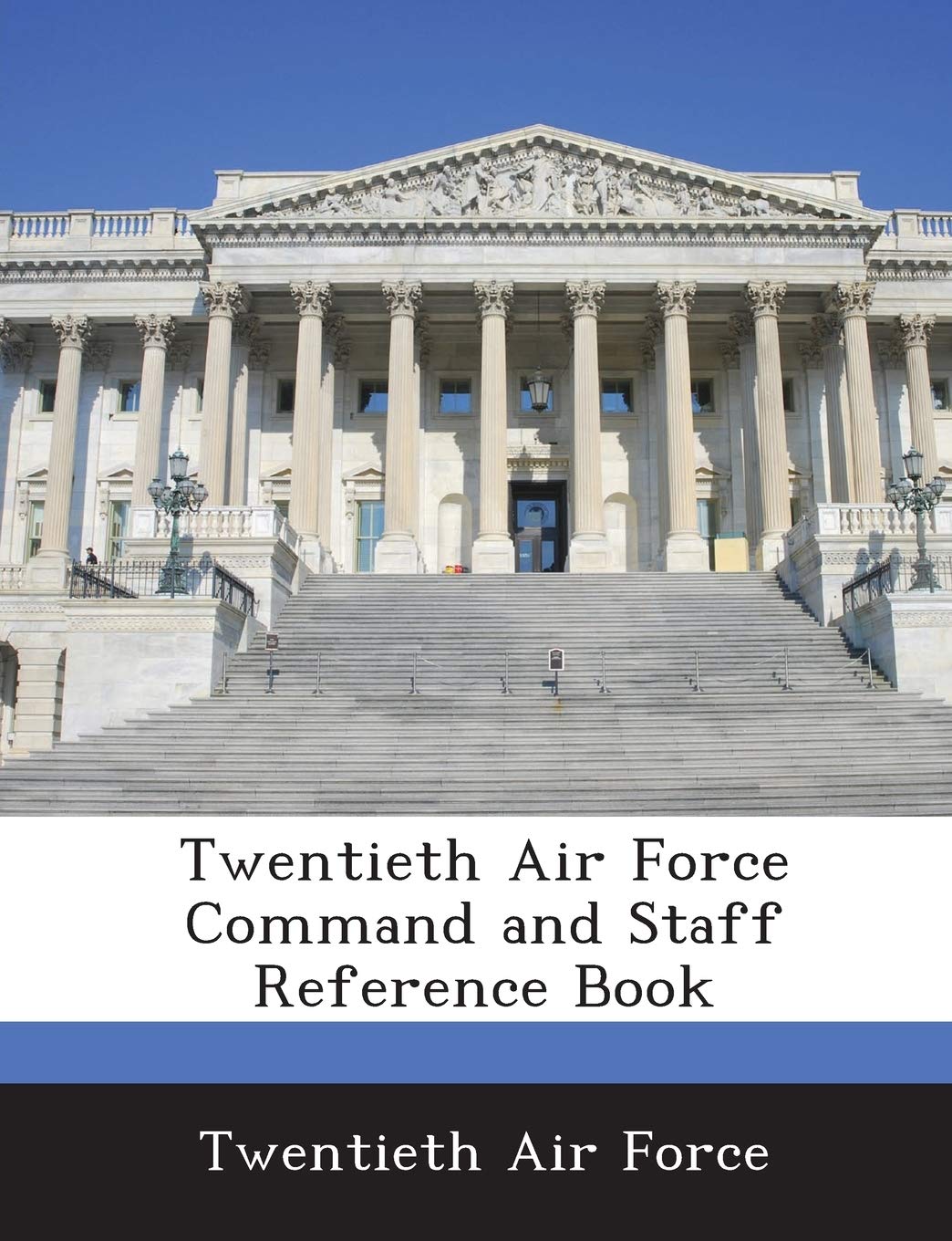 Twentieth Air Force Command and Staff Reference Book