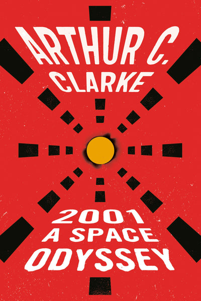 2001: A Space Odyssey (Space Odyssey Series)