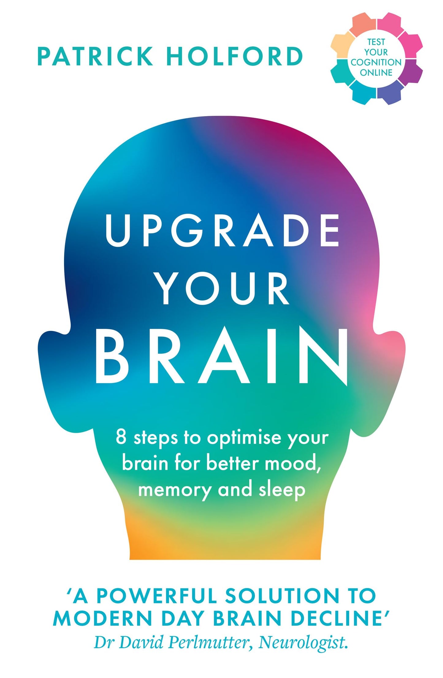 Thorsons Upgrade Your Brain Unlock Your Lifes Full Potential.