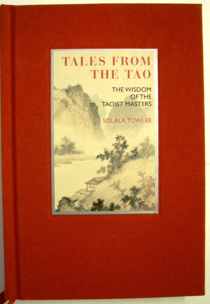 Eternal Moments: Tales from the Tao: The Wisdom of the Taoist Masters