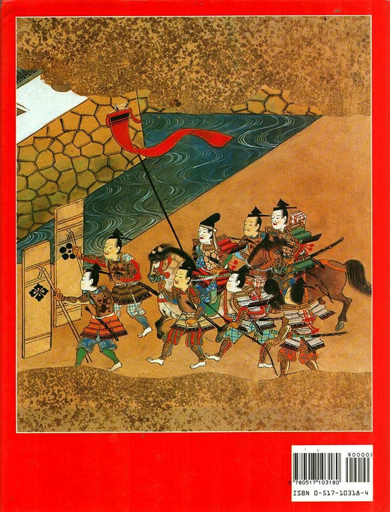 Arms and Armor of the Samurai: The History of Weaponry in Ancient Japan — back cover