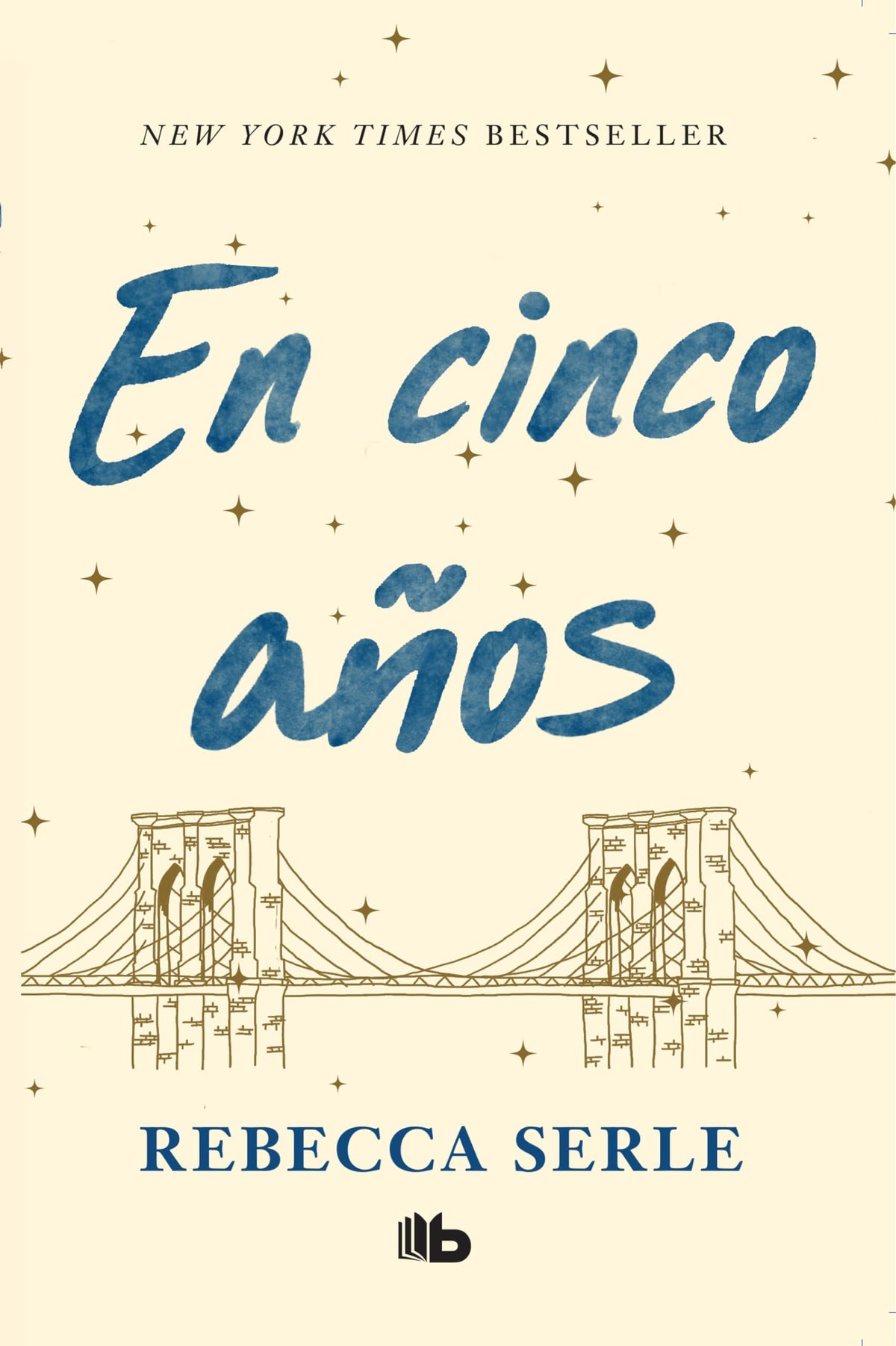 En cinco aos / In Five Years (Spanish Edition)