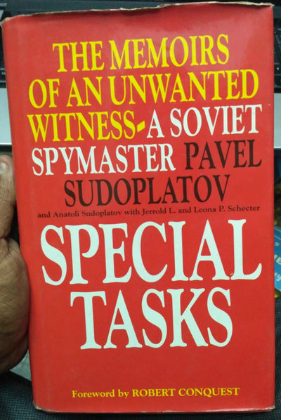 Special Tasks: The Memoirs of an Unwanted Witness - A Soviet