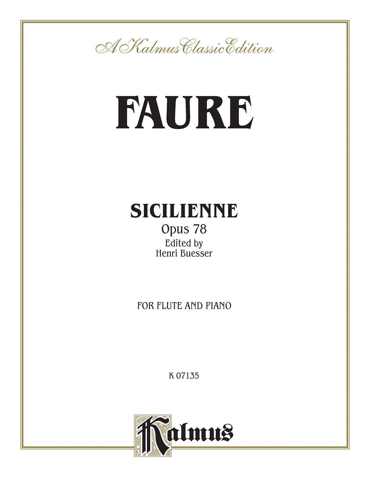 Sicilienne, Op. 78: Part(s) (Kalmus Edition)