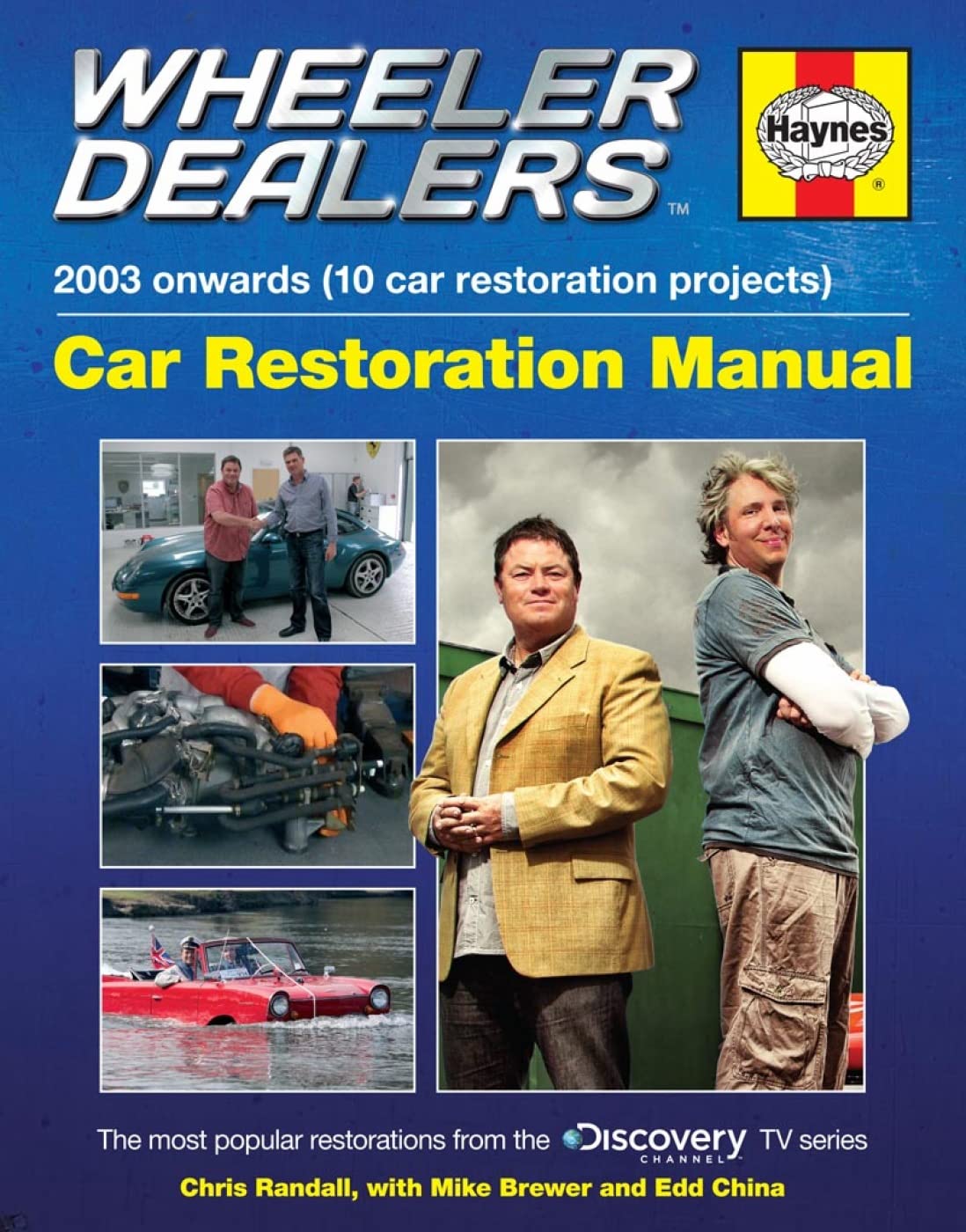 Wheeler Dealers Car Restoration Manual (2003 onwards)