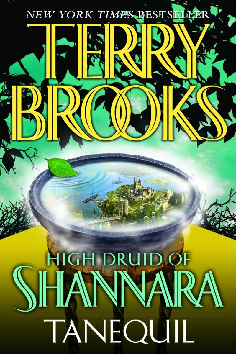 Tanequil (High Druid of Shannara, Book 2)