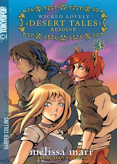 Wicked Lovely: Desert Tales, Volume 3: Resolve (Wicked Lovely: Desert Tales, 3)
