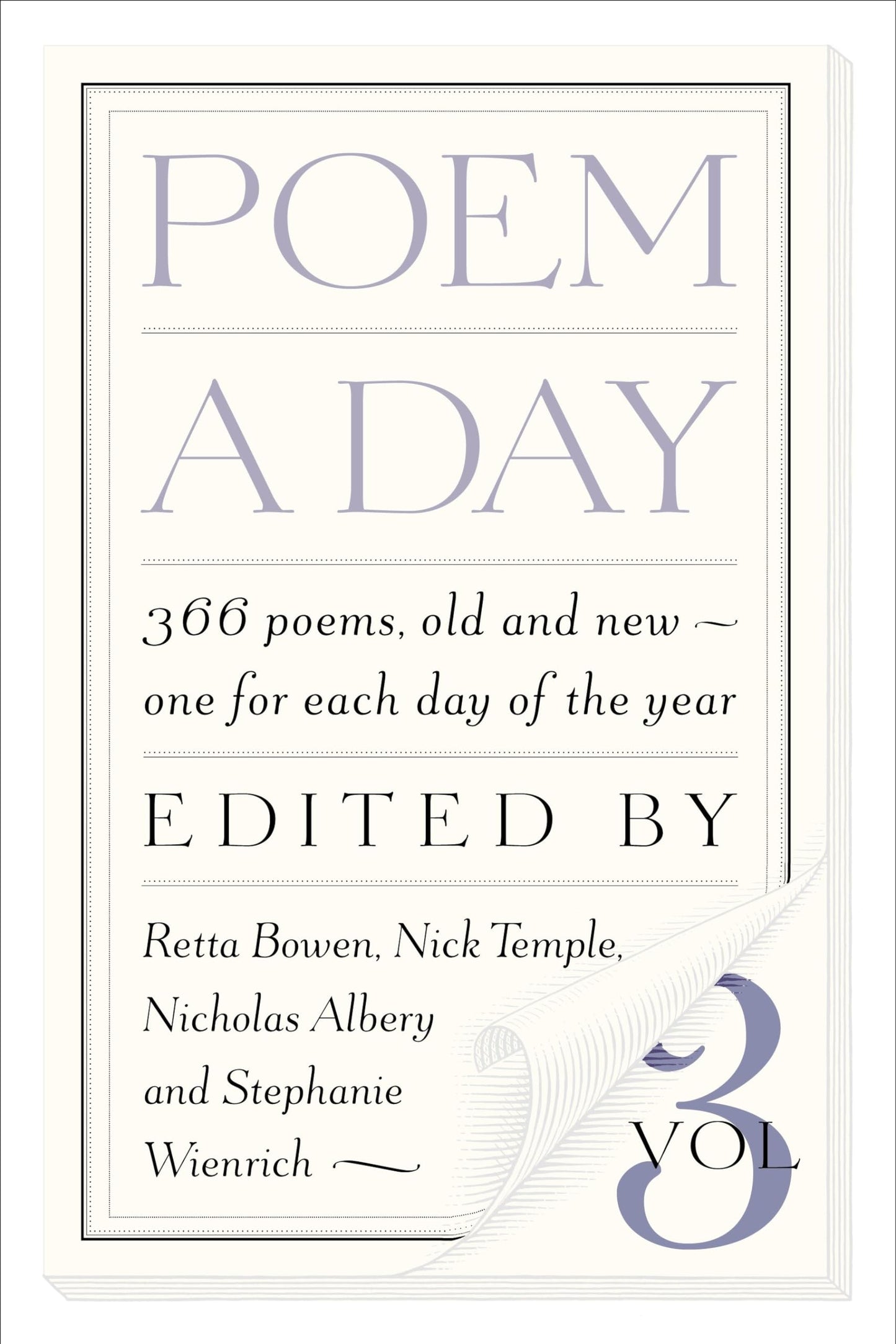 Poem a Day: Vol. 3: 366 poems, old and new...one for each day of the year