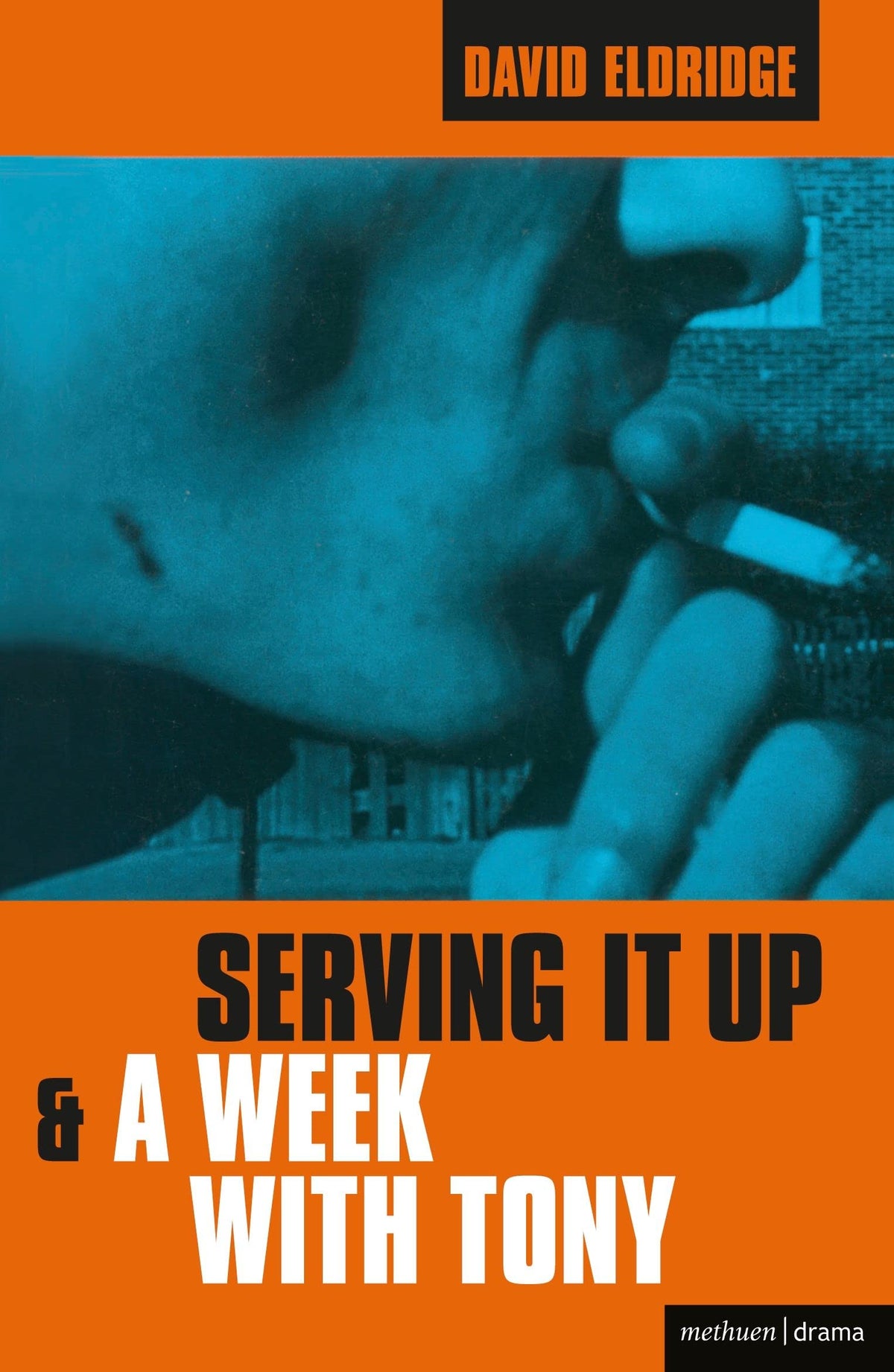 Serving It Up & A Week With Tony (Modern Plays)
