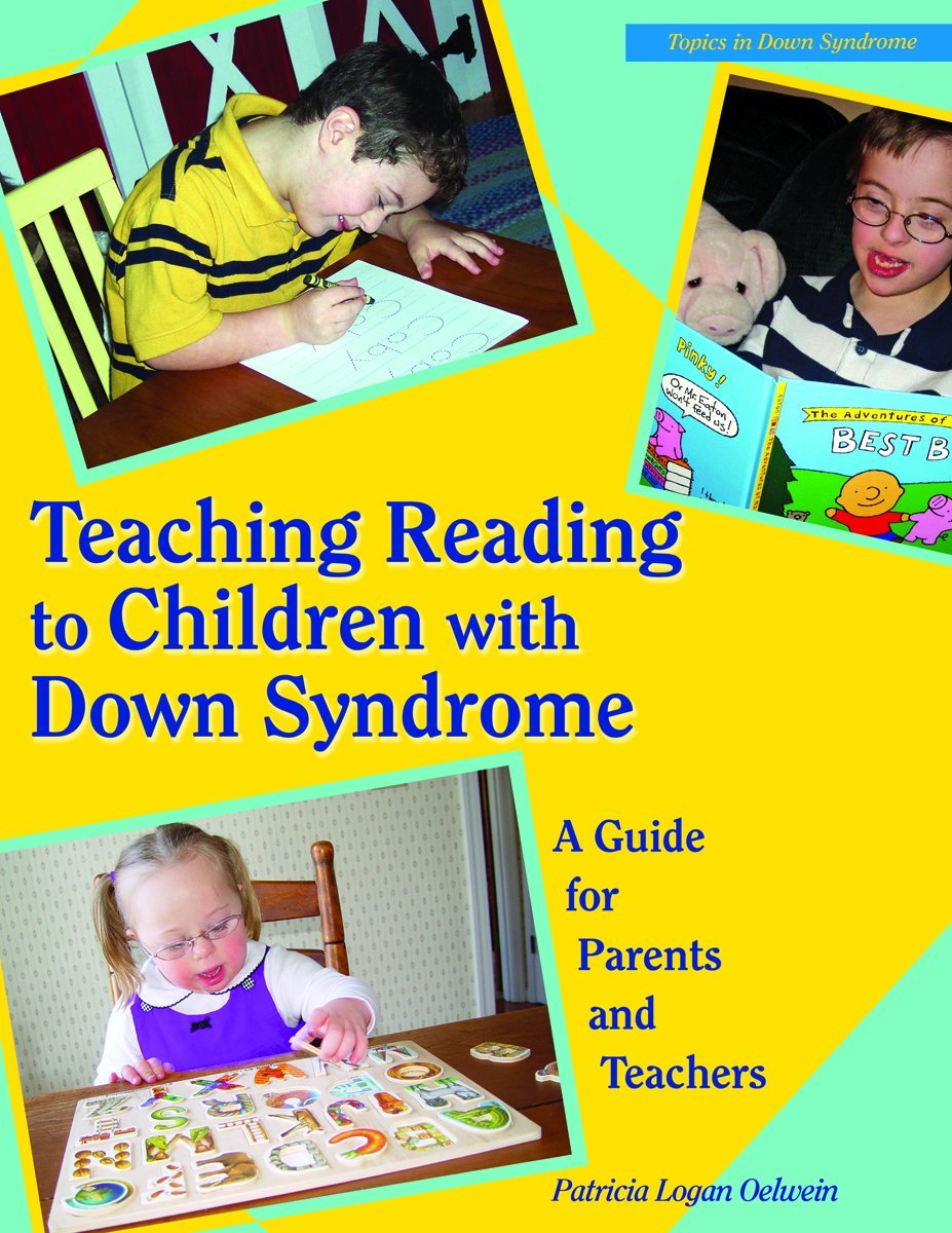 Teaching Reading to Children With Down Syndrome: A Guide