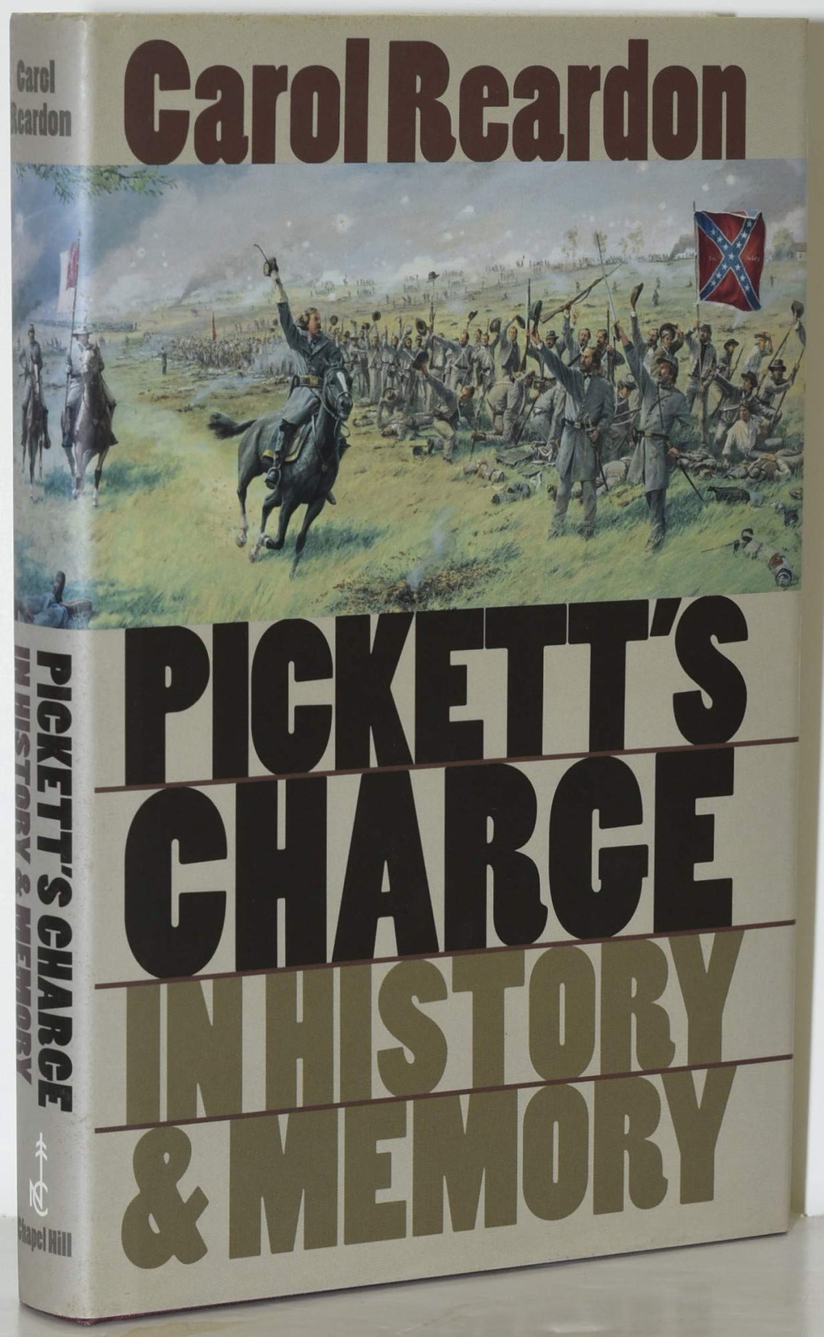 Pickett's Charge in History and Memory (Civil War America)