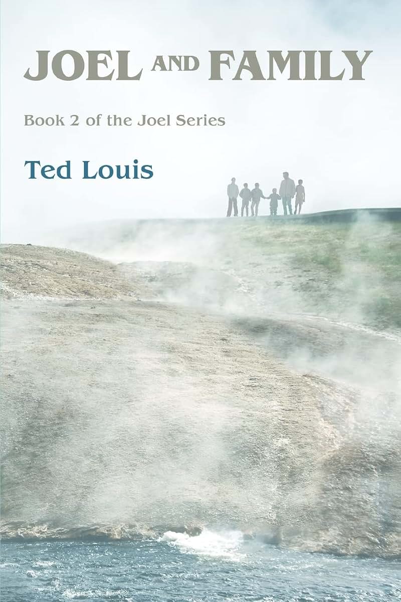 Joel and Family: Book 2 of the Joel Series