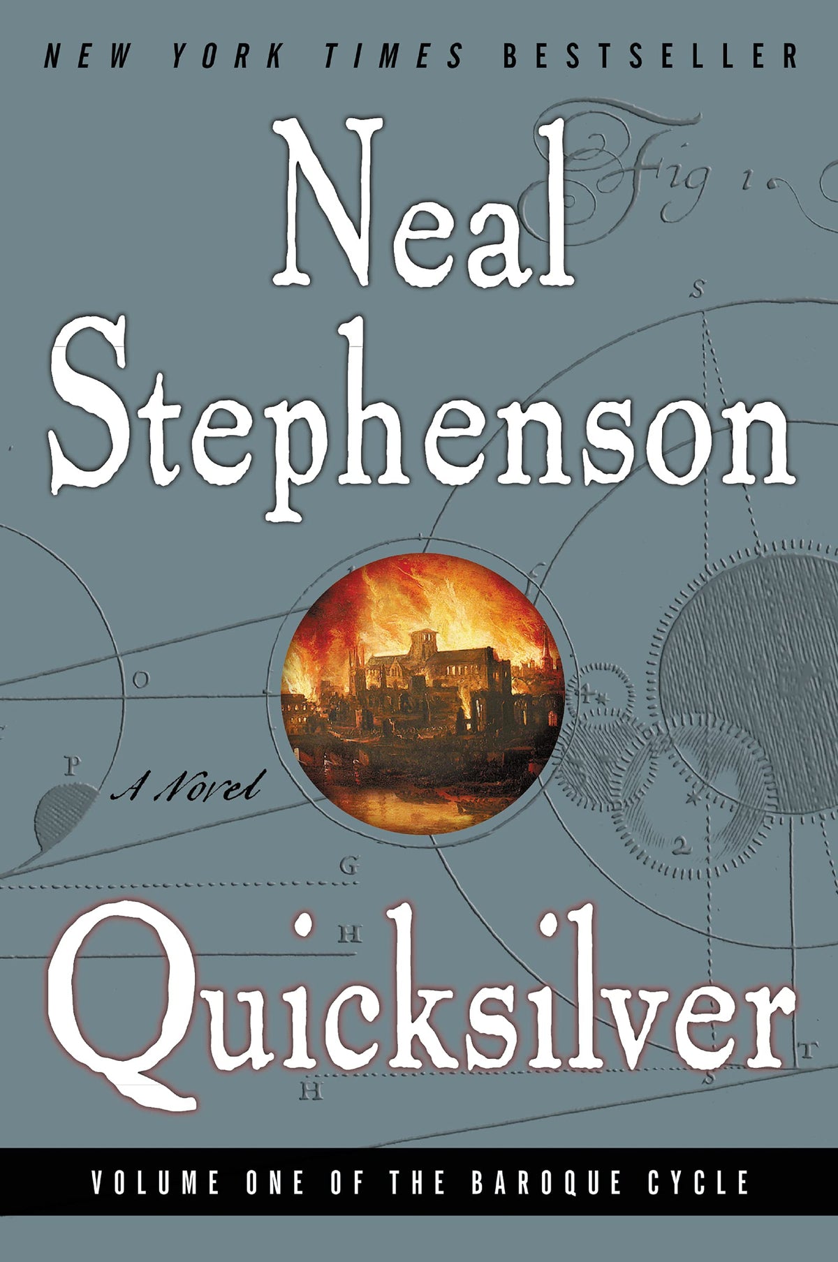Quicksilver (The Baroque Cycle, Vol. 1)