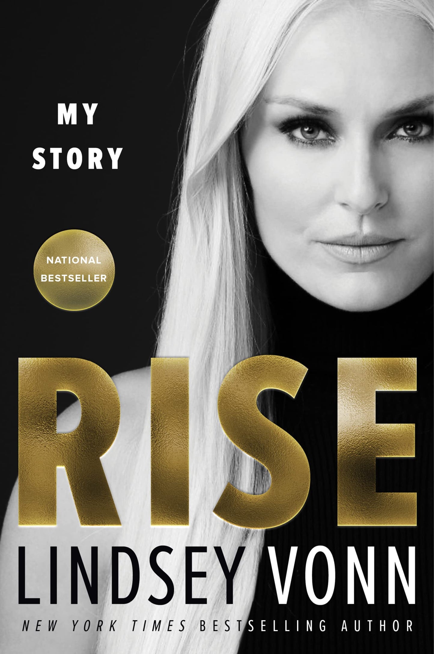 Rise: My Story by Vonn, Lindsey