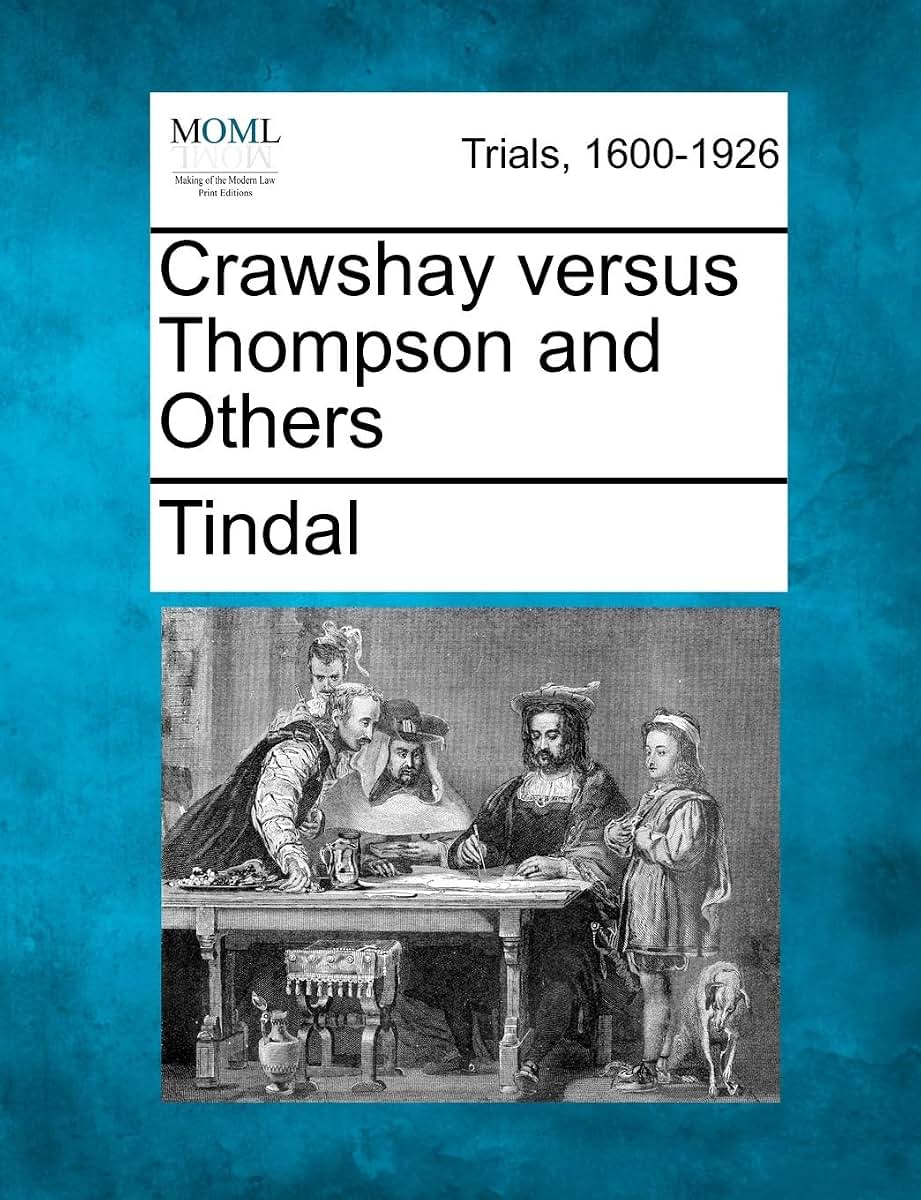 Crawshay Versus Thompson and Others