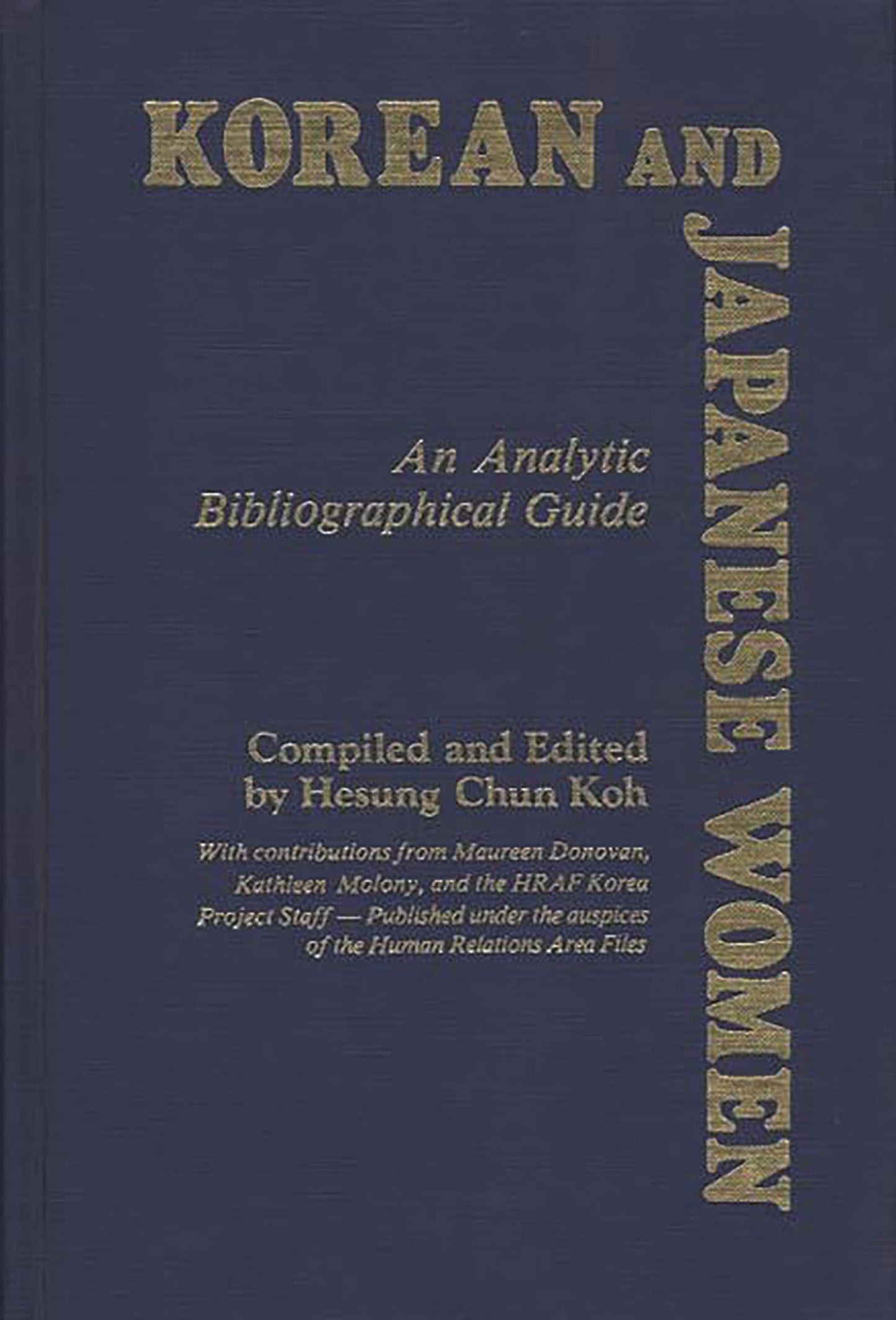 Korean and Japanese Women: An Analytic Bibliographical Guide