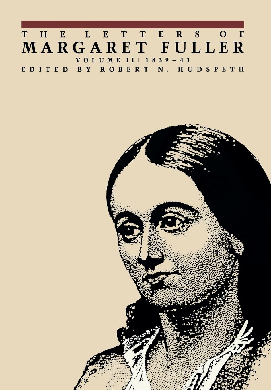The Letters of Margaret Fuller: 1839-1841