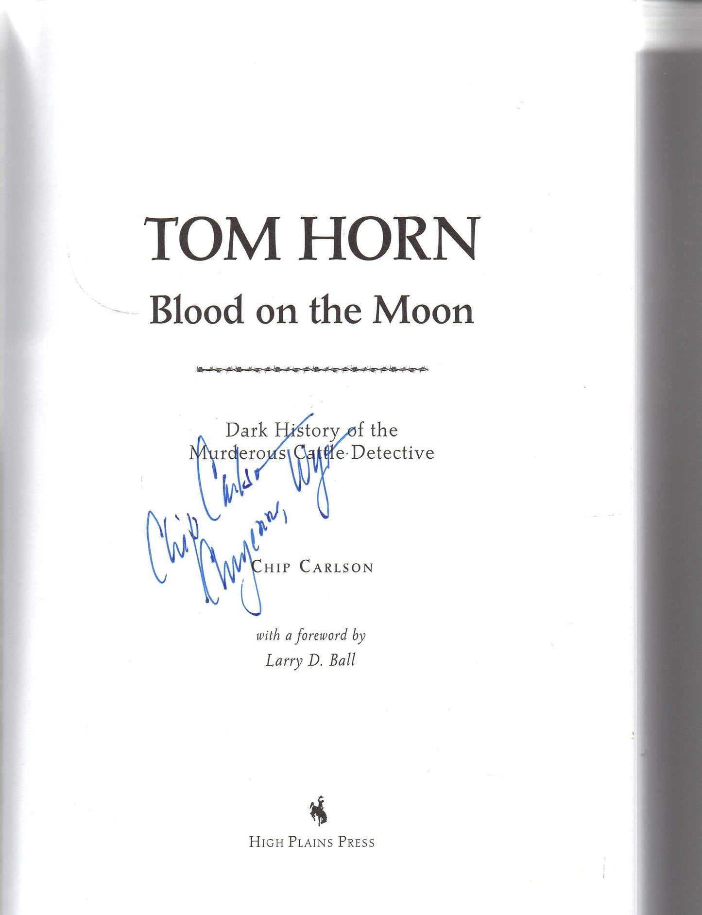Tom Horn: Blood on the Moon : Dark History of the Murderous Cattle Detective