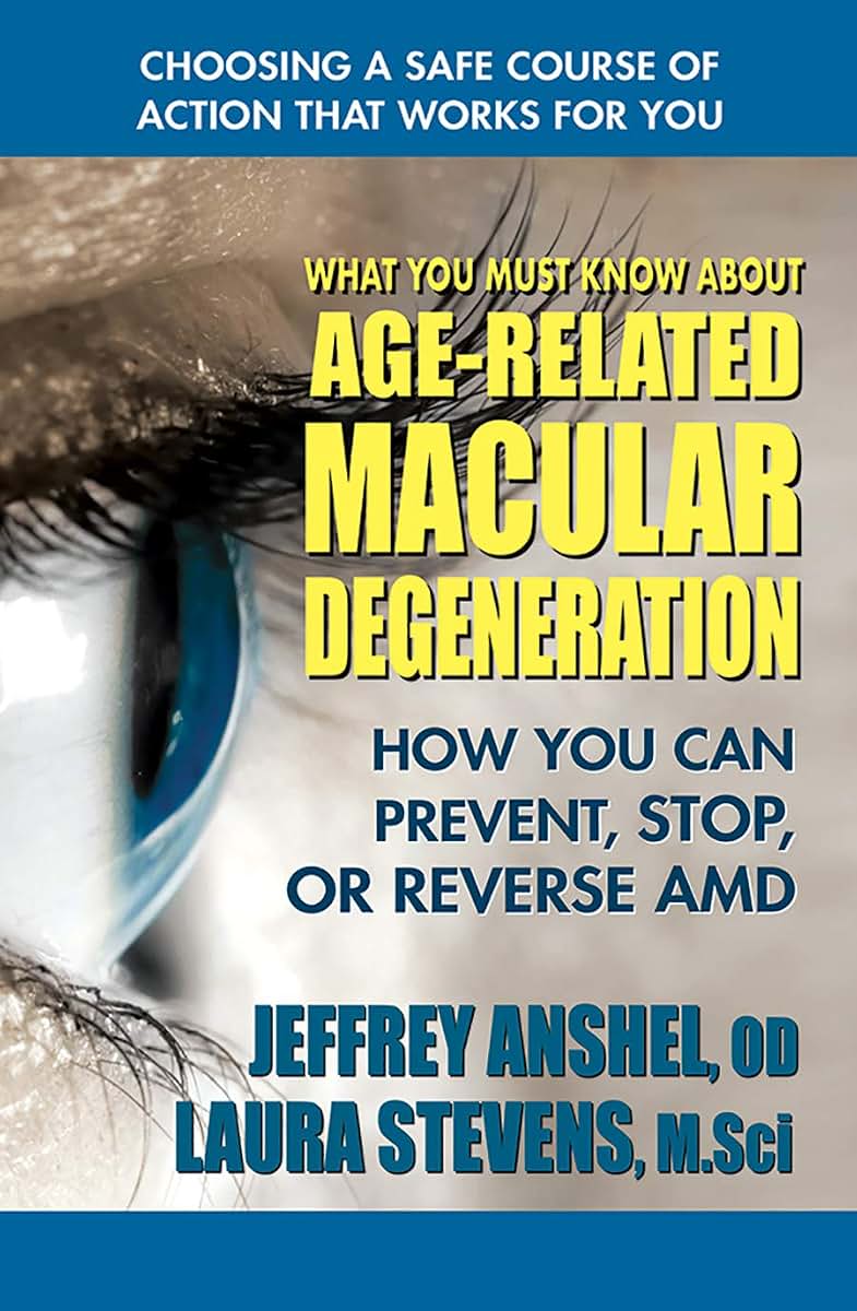 What You Must Know About Age-Related Macular Degeneration: H