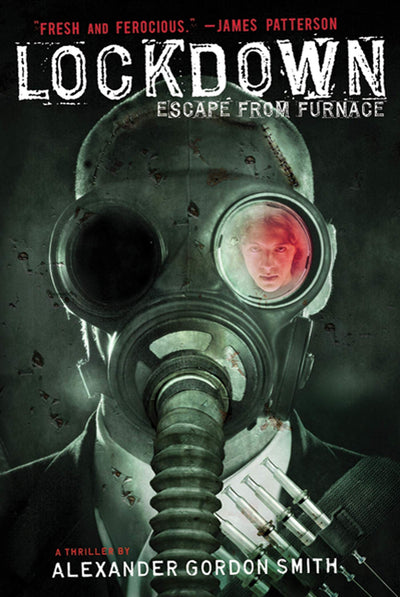 Lockdown: Escape from Furnace 1 by Smith, Alexander Gordon