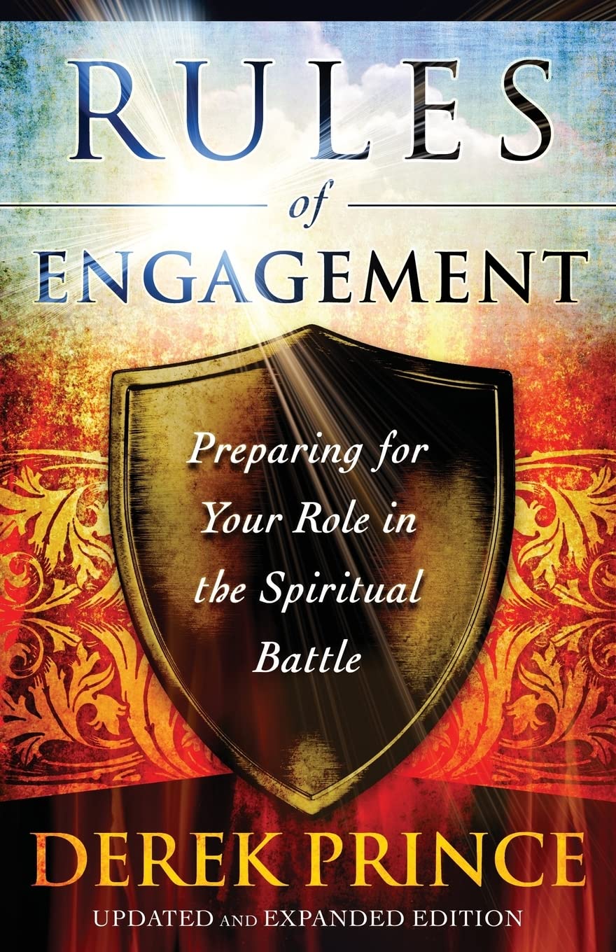 Rules of Engagement: Preparing for Your Role in the Spiritua