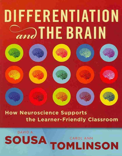 Differentiation and the Brain: How Neuroscience Supports the Learner-Friendly Classroom