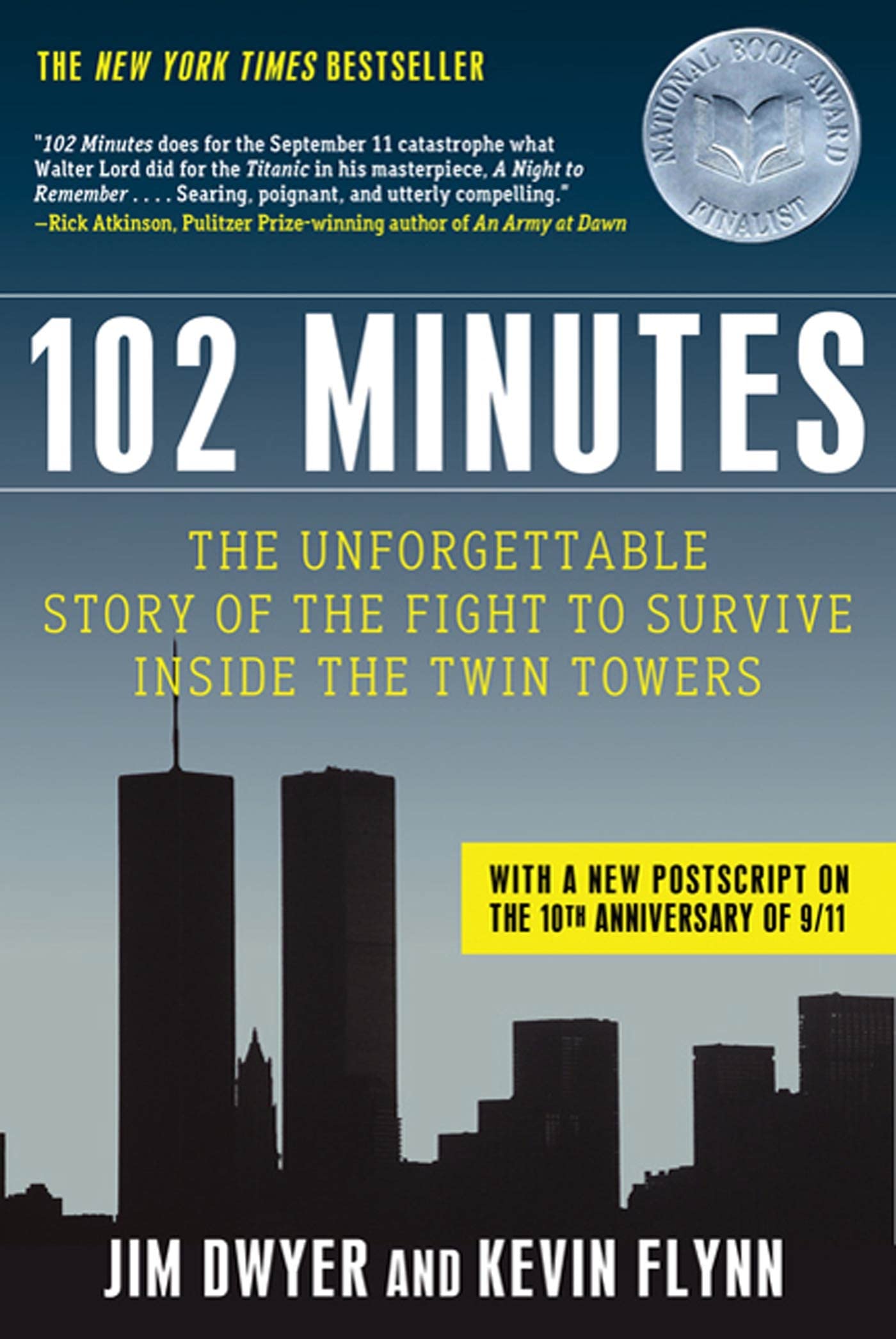 102 Minutes by Jim Dwyer (New Hardcover)