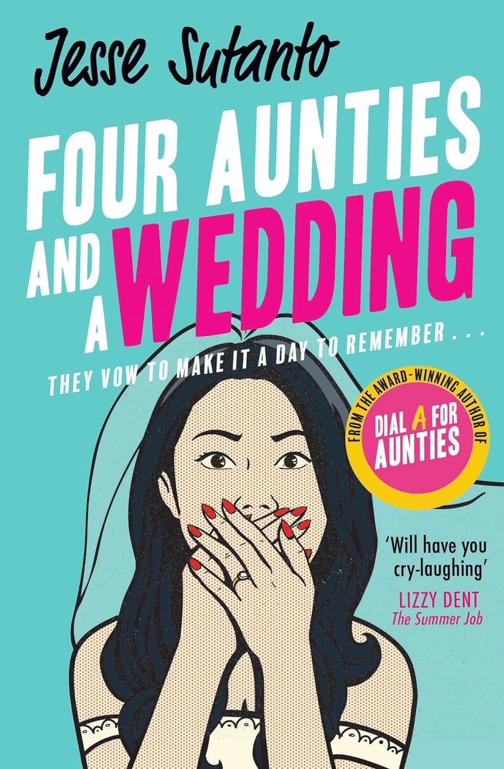 Aunties Series 3 Books Collection Set By Jesse Sutanto (Dial A For Aunties, Four Aunties and a Wedding &The Good, the Bad, and the Aunties)