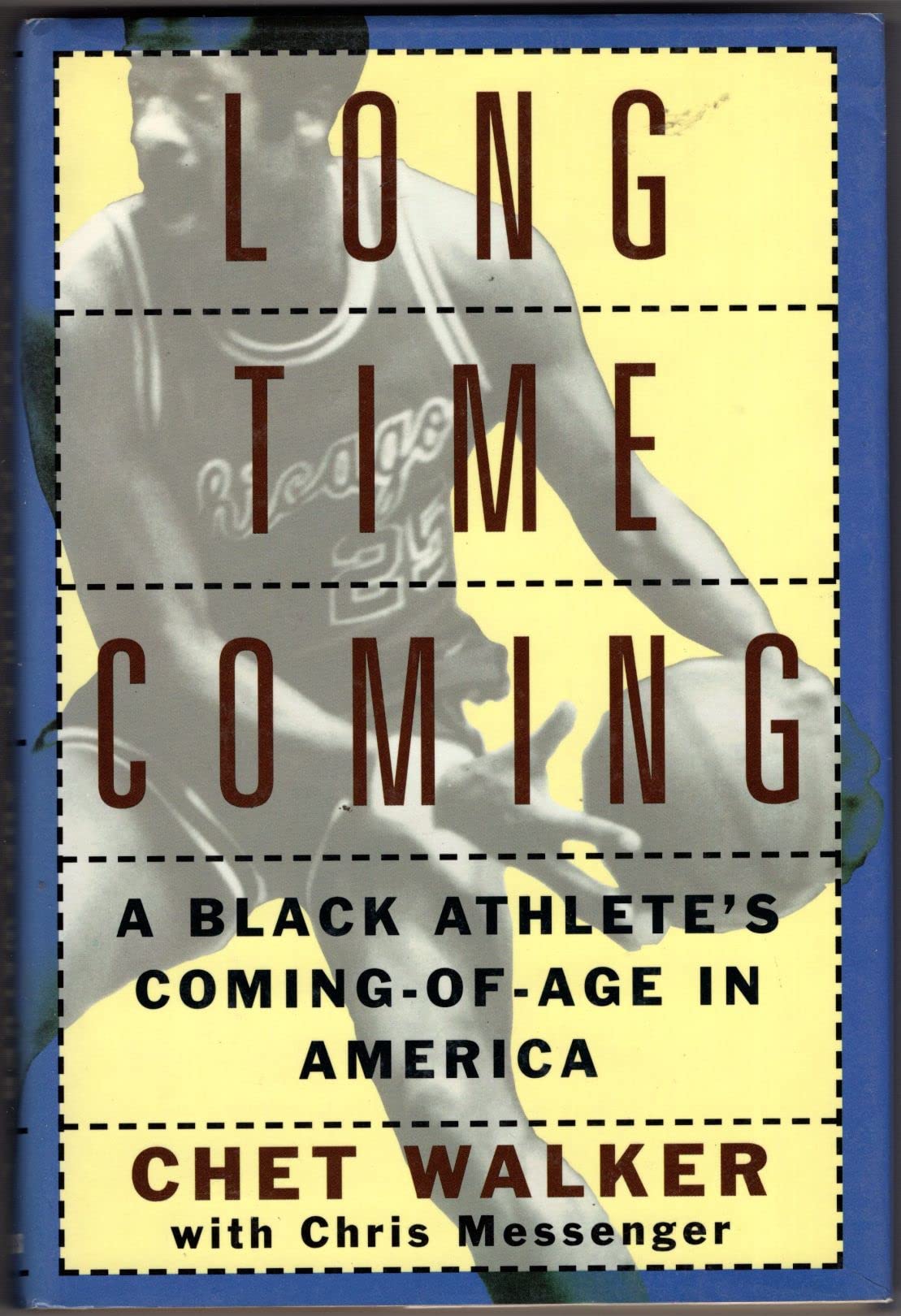 Long Time Coming: A Black Athelete's Coming-Of-Age in Americ