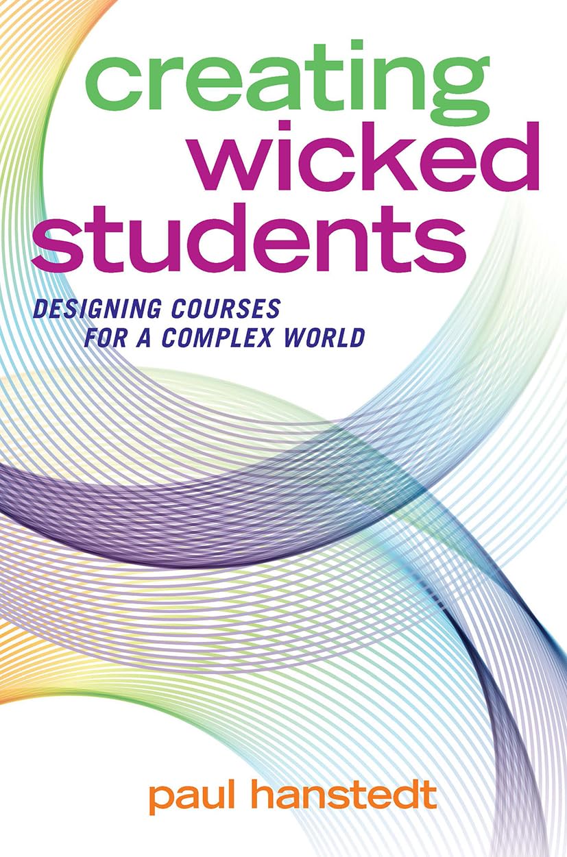 Creating Wicked Students