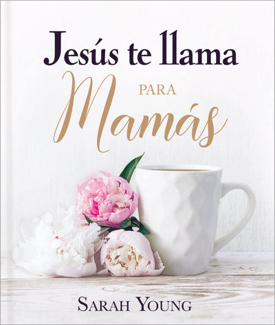 Jess te llama para mams (Jesus Calling) (Spanish Edition)