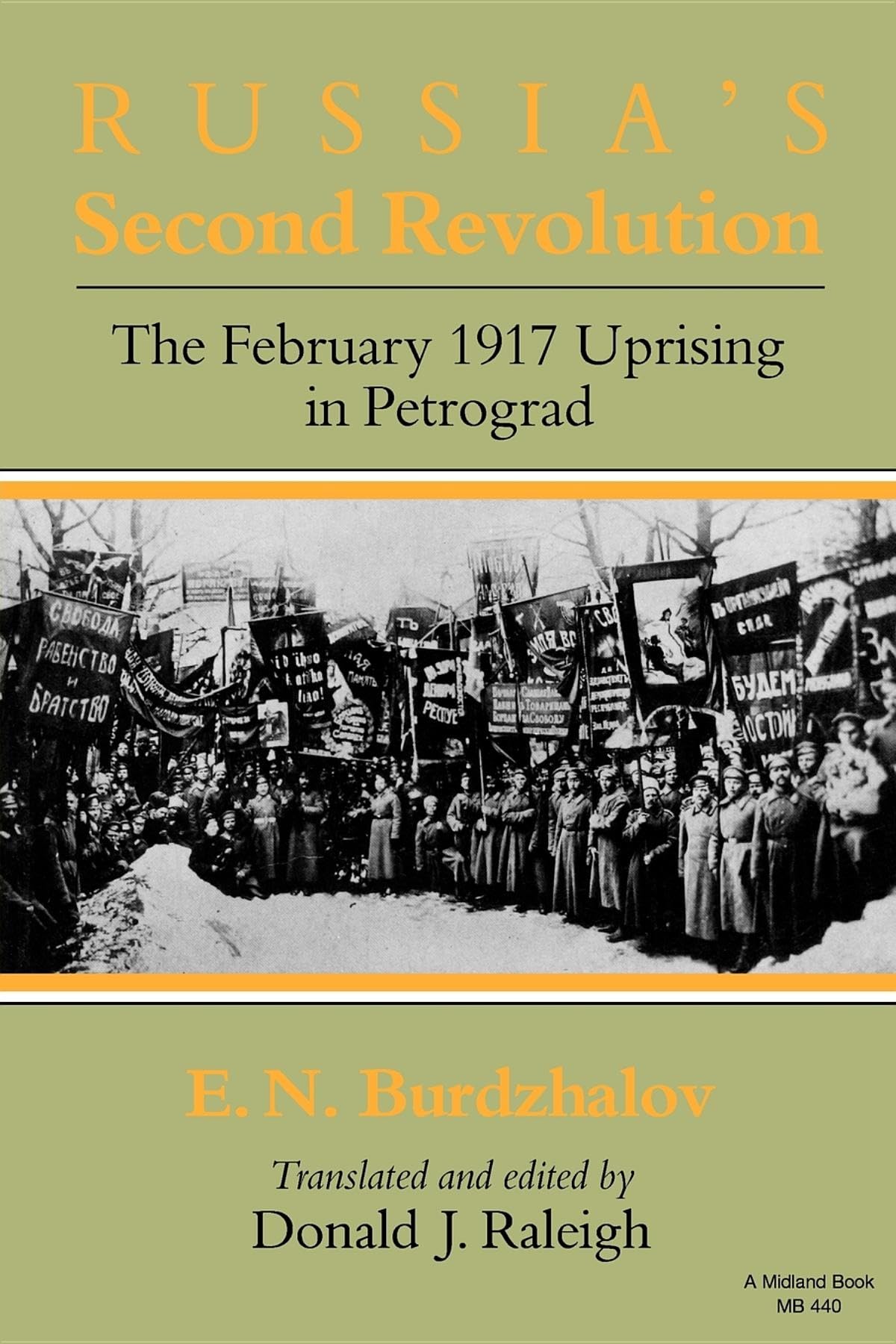 Russia's Second Revolution: The February 1917 Uprising in Petrograd (Indiana-Michigan Series in Russian and East European Studies)