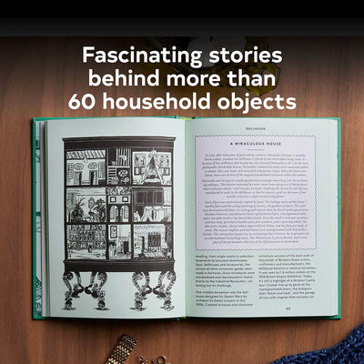 The Elements of a Home: Curious Histories behind Everyday Household Objects, from Pillows to Forks (Home Design and Decorative Arts Book, History Buff Gift)