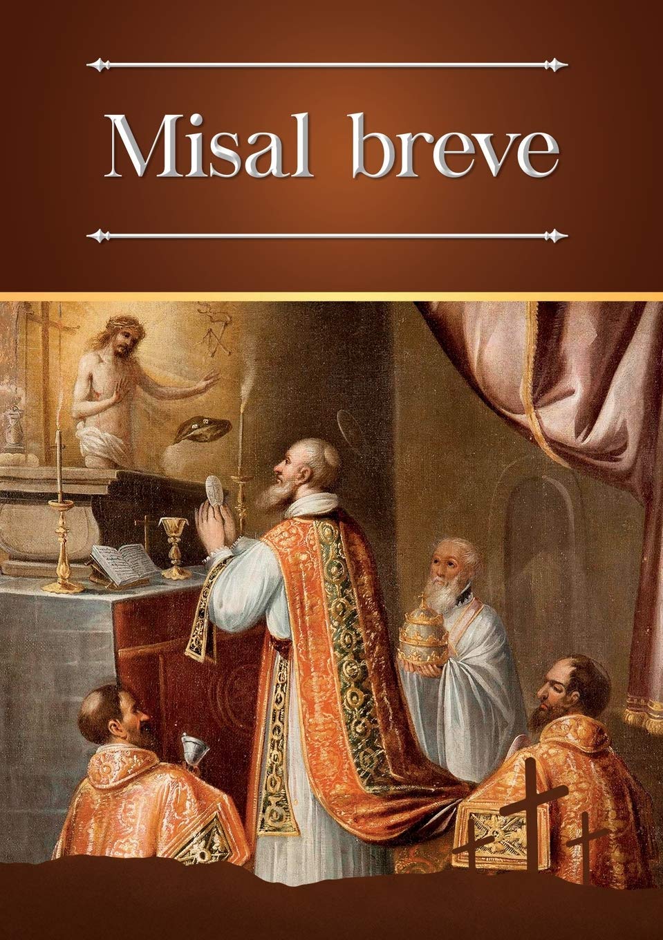 Misal breve: Ordinario bilinge (latín-espaol) de la Santa Misa en la forma extraordinaria (Spanish Edition)