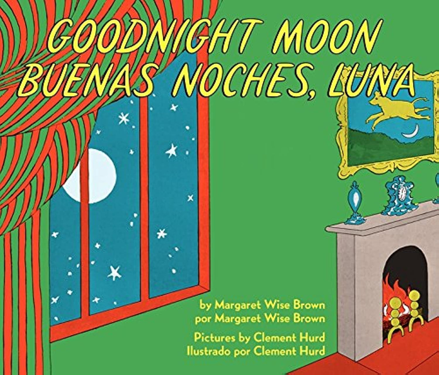 Goodnight Moon / Buenas noches, Luna: Bilingual English-Spanish