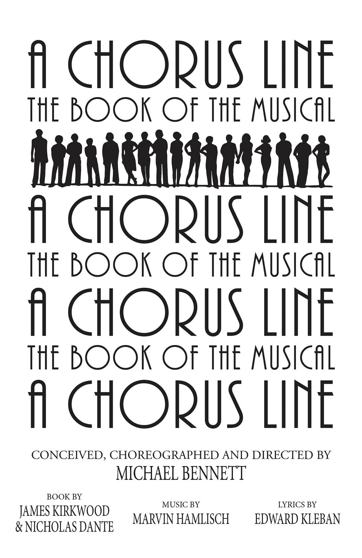 A Chorus Line: The Complete Book of the Musical (Applause Libretto Library)