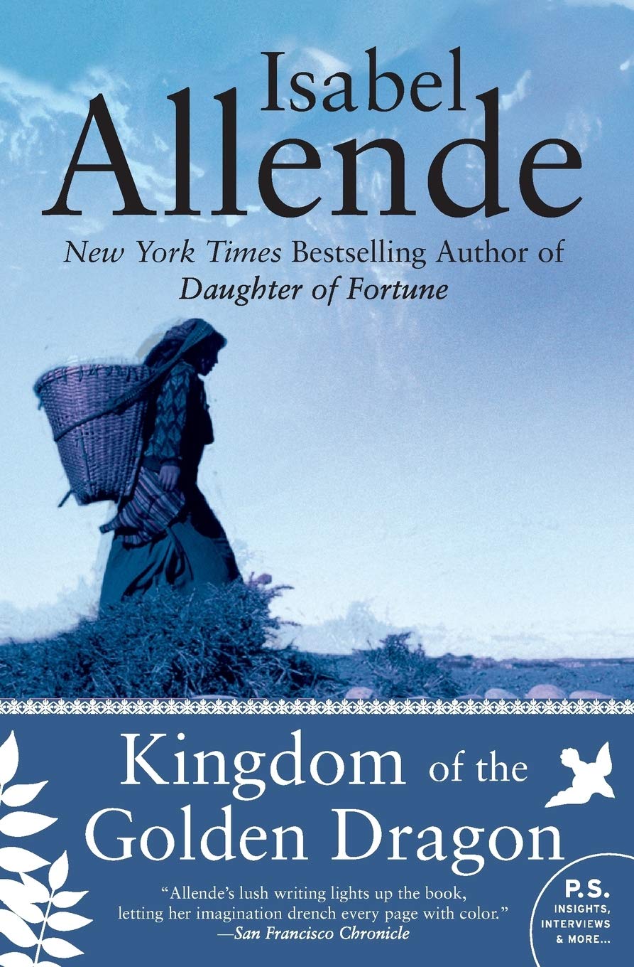 Kingdom of the Golden Dragon by Isabel Allende