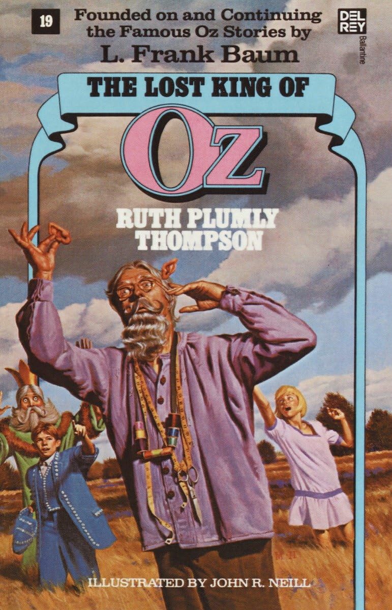 Lost King of Oz (Wonderful Oz Books, No 19) (Wonderful Oz Books (Paperback))