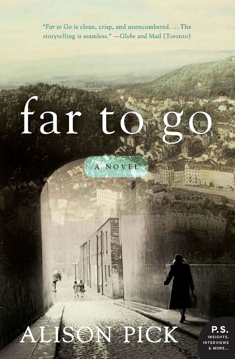 Far to Go: A Novel