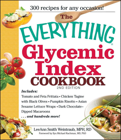 The Everything Glycemic Index Cookbook (Everything Series)
