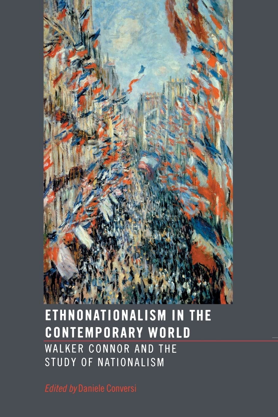 Ethnonationalism in the contemporary world (Routledge Advances in International Relations and Global Politics)