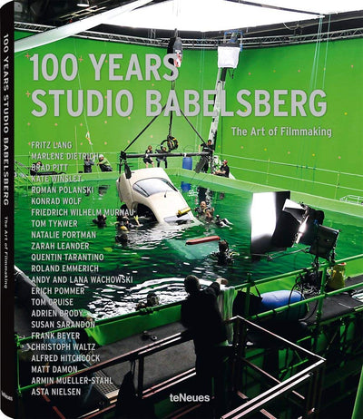 100 Years Studio Babelsberg: The Art of Filmmaking (German and English Edition)