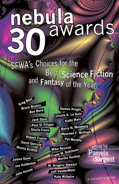 Nebula Awards 30: SFWA's Choices For The Best Science Fictio