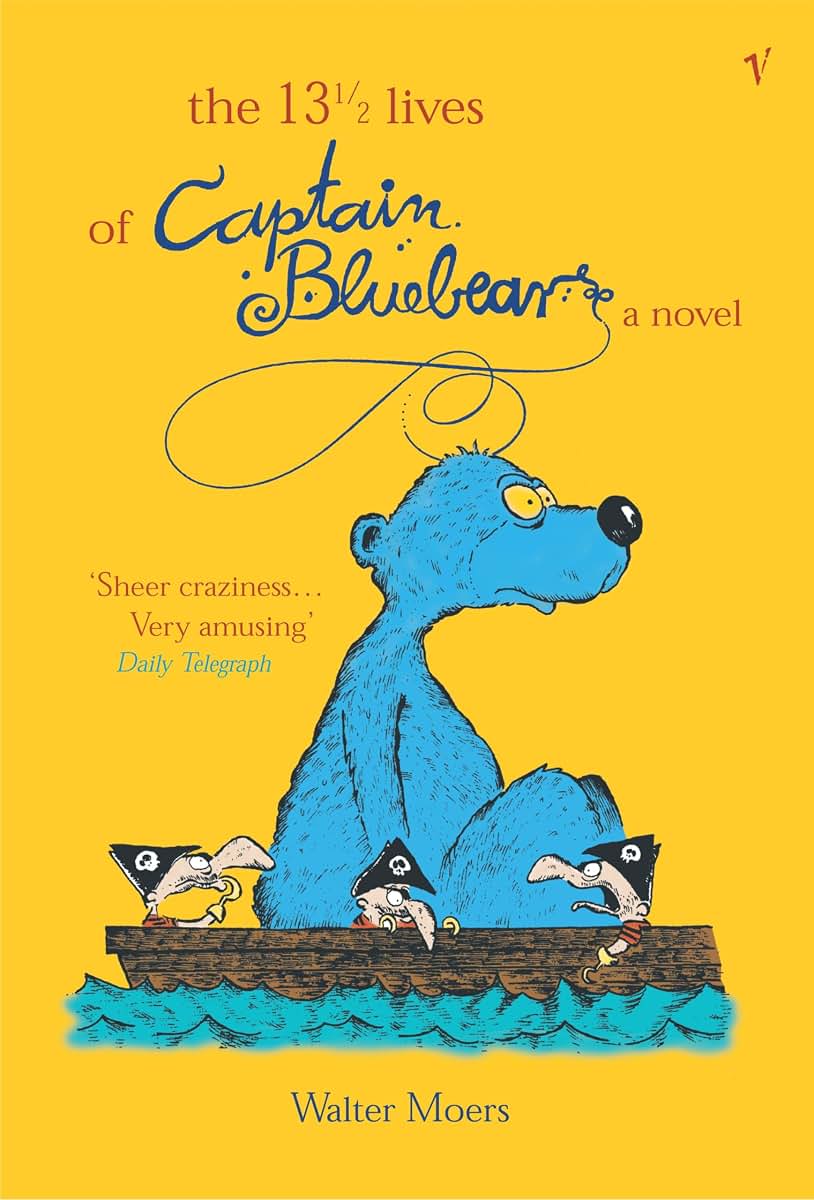13.5 Lives of Captain Bluebear (Zamonia 1) by Moers, Walter