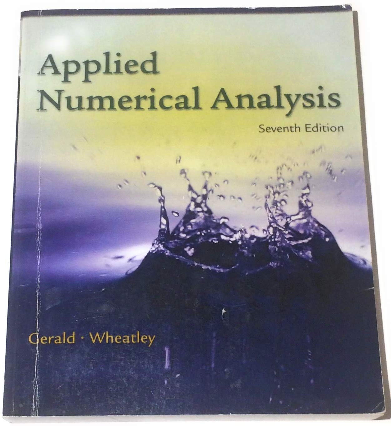 Applied Numerical Analysis by Gerald, Curtis F.