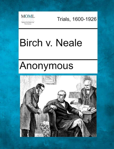 Birch V. Neale